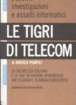 Andrea Pompili - Le Tigri Di Telecom (2009)