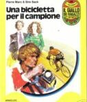 Pierre Marc, Sire Sack - Una bicicletta per il campione (1980)