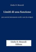 img Giulio Donato Broccoli - Limiti di una funzione. 300 esercizi interamente svolti e 200 da svolg