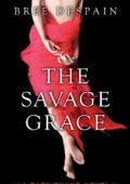 Bree Despain ─ The Savage Grace (2020)