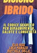 img Elia Issa, Luca Marazzi, Raffaele Sulla, Raffaele Cicorella, Alessandro Lanzi - Digiuno ibrido: