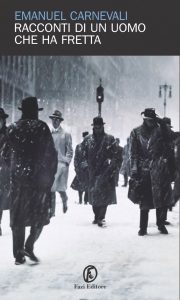 Emanuel Carnevali – Racconti di un uomo che ha fretta (2005) pdf