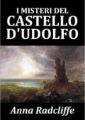 img Anna Radcliffe - I Misteri del Castello d