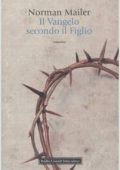 Norman Mailer - Il vangelo secondo il figlio (1999)