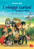 Ermanno Detti - I viaggi curiosi di Nico e Mina (2016)