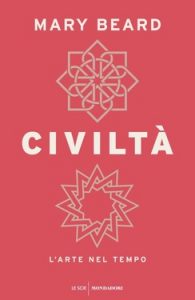 Mary Beard – Civiltà (2021)