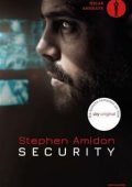 Stephen Amidon - Security (2021)