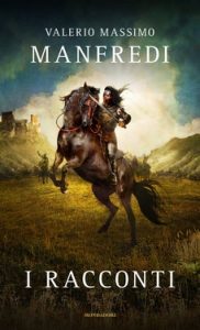 Valerio Massimo Manfredi – I racconti (2020)