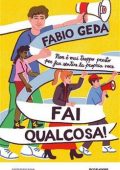 Fabio Geda - Fai qualcosa! (2021)