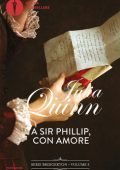 Julia Quinn - Bridgerton. A Sir Phillip con amore (2021)