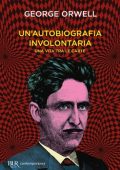 George Orwell - Un'autobiografia involontaria (2021)