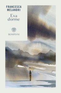 Francesca Melandri – Eva dorme (2021)