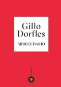 Gillo Dorfles - Abbecedario (2021)