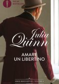 Julia Quinn - Bridgerton. Amare un libertino (2021)