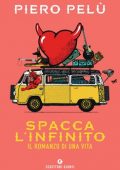 Piero Pelù - Spacca l'infinito (2021)