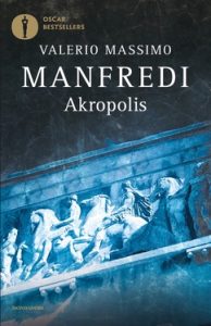 Valerio Massimo Manfredi – Akropolis (2020)