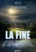 Mats Strandberg - La fine (2021)