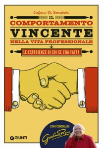 Stefano Di Benedetto – Il comportamento vincente nella vita professionale (2021)