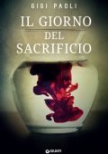 Gigi Paoli - Il giorno del sacrificio (2021)