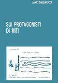 img Dario Sabbatucci – Sui Protagonisti dei Miti (1981)