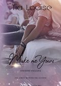 img Tia Louise - Believe in Love Vol. 2. Make me yours (2021)