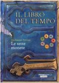 Guillaume Prévost - Il Libro del tempo Vol.02. Le sette monete (2008)