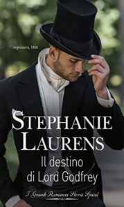 Stephanie Laurens – I Cavanaughs Vol. 4 Il destino di Lord Godfrey (2021)