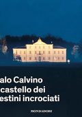 Italo Calvino - Il castello dei destini incrociati (2021) (mp3 - 128 kbps)