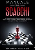 img Nathan Fischer - Manuale degli Scacchi (2021)