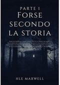 img Hle Maxwell - Forse Secondo La Storia (2021)