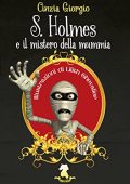 Cinzia Giorgio - S.Holmes e il mistero della mummia (2021)