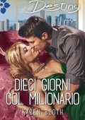 img Karen Booth - Dieci giorni col milionario (2018)
