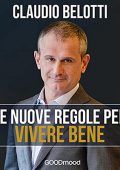 Claudio Belotti - Le nuove regole per vivere bene (2021) (mp3 - 128 kbps)
