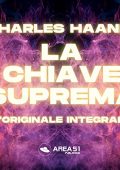 Charles Haanel - La Chiave Suprema: L'Originale Integrale (2021) (MP3 - 128 kbps)