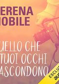 img Serena Nobile - Quello che i tuoi occhi nascondono (2021) (mp3 - 128 kbps)