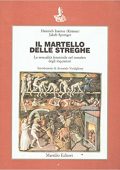 img Heinrich Institor (Krämer), Jakob Sprenger - Il martello delle streghe. La sessualità femmini