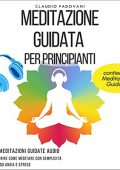 Claudio Padovani - Meditazione Guidata Per Principianti (2021) (mp3 - 128 kbps)