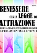 Paul L. Green - Benessere Con La Legge Di Attrazione (2021) (mp3 - 128 kbps)