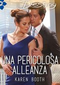 img Karen Booth - Una pericolosa alleanza (2017)