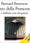 img Bernard Berenson - Piero della Francesca o dell