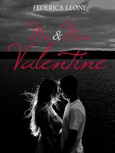 Federica Leone – Mr. & Mrs. Valentine (2017)