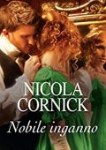 Nicola Cornick - Bluestocking Brides Vol. 3 Nobile inganno (2020)
