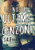 img S.K. Falls - La Nostra Ultima Canzone (2015)