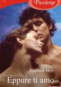 Elizabeth Hoyt - Maiden Lane Vol. 7. Eppure ti amo (2015)