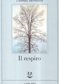 Thomas Bernhard - Il respiro (2014)