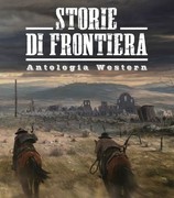 AA.VV. – Storie di frontiera (2014)
