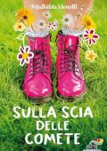 Mathilde Bonetti - Sulla scia delle comete (2021)