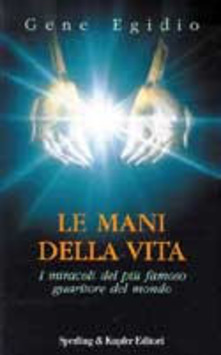 Gene Egidio – Le mani della vita (1999) PDF
