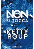 img Ketty Rouf - Non Si Tocca (2021)