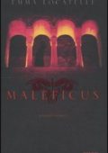 Emma Locatelli - Maleficus  (2010)